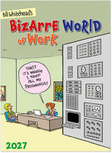 Load image into Gallery viewer, Bizarre World of Work
